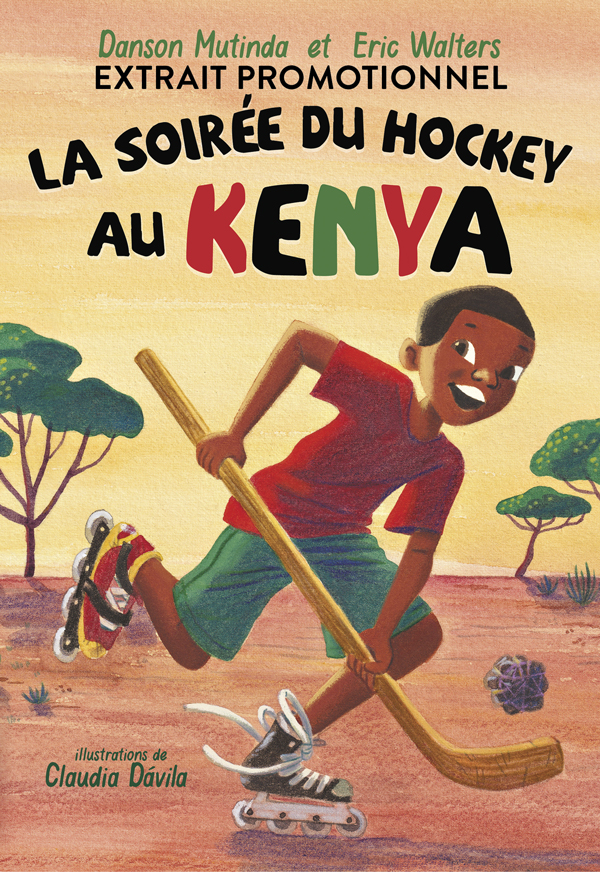 La Soiree Du Hockey au Kenya Chapter Sampler