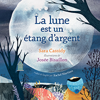 La lune est un étang d’argent