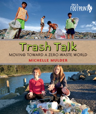 Trash Talk: a book for kids (Paperback)