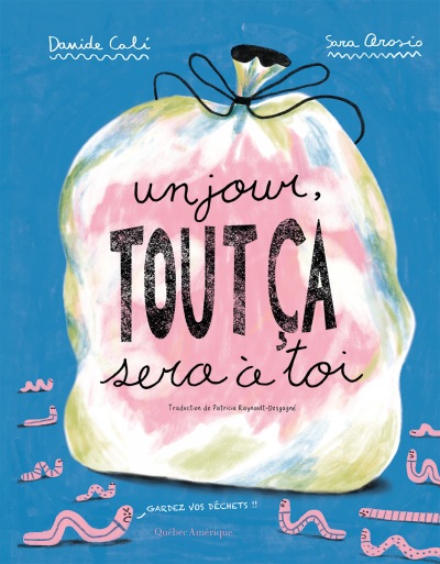 Un jour, tout ça sera à toi