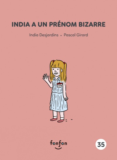 India a un prénom bizarre