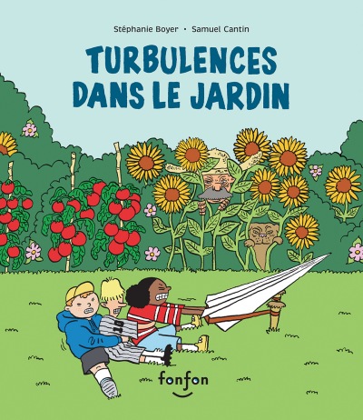 Turbulences dans le jardin