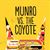 Munro vs. the Coyote