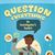 Question Everything
