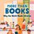 More than Books