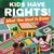 Kids Have Rights!