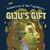 Giju's Gift