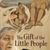 The Gift of the Little People