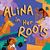 Alina in Her Roots
