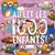 Au lit, les 1000 enfants!