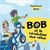 Bob et la révolution des vélos
