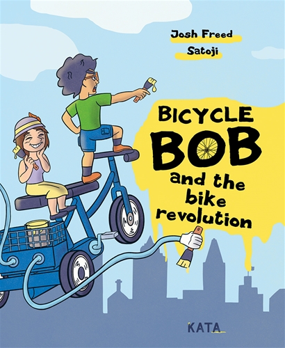 Bicycle Bob and the Bike Revolution